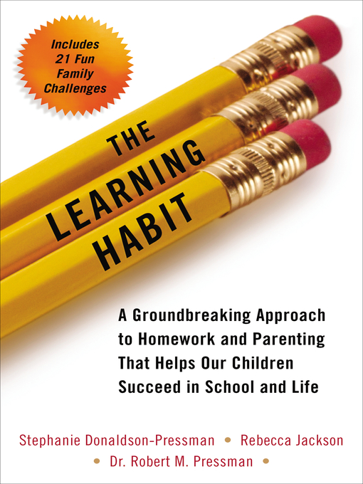 Title details for The Learning Habit by Stephanie Donaldson-Pressman - Available
